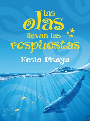 cover image of Las olas llevan las respuestas